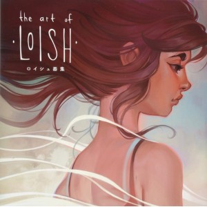 ﻿The Art of Loish ロイシュ画集 - Edição Japonesa
