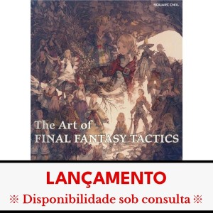 ﻿The Art of FINAL FANTASY TACTICS - Edição Japonesa ジ・アート・オブ ファイナルファンタジータクティクス

